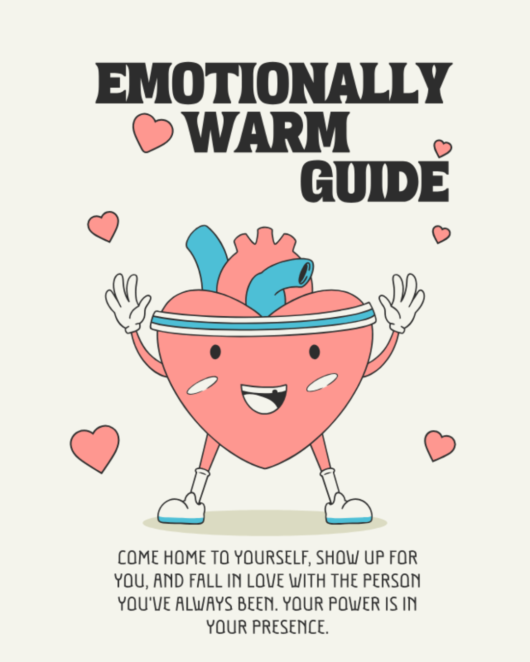 Emotionally warm